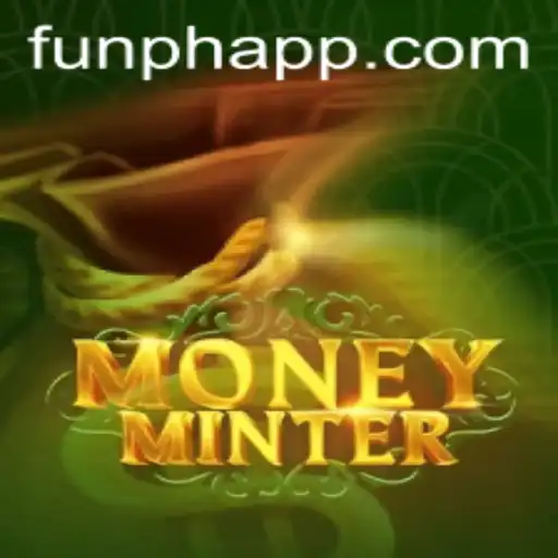 Exploring MoneyMinter: The Thrilling New Game on the FUNPH App