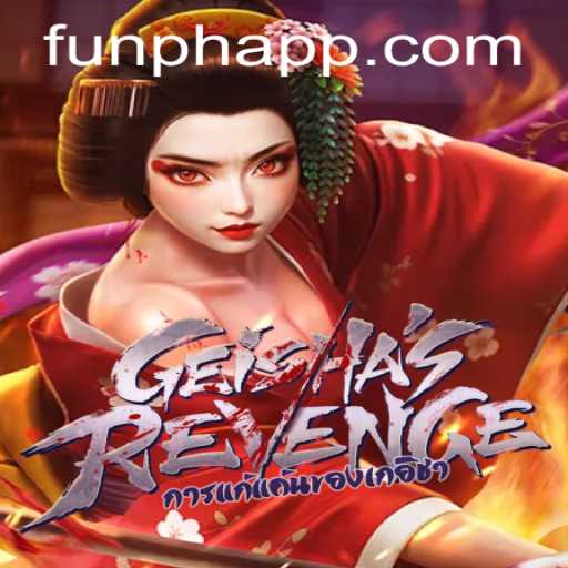 Experience the Thrills of 'GeishasRevenge' on the FUNPH App