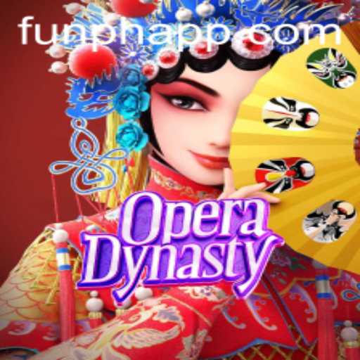 Discover OperaDynasty: A Cultural Adventure on the FUNPH App