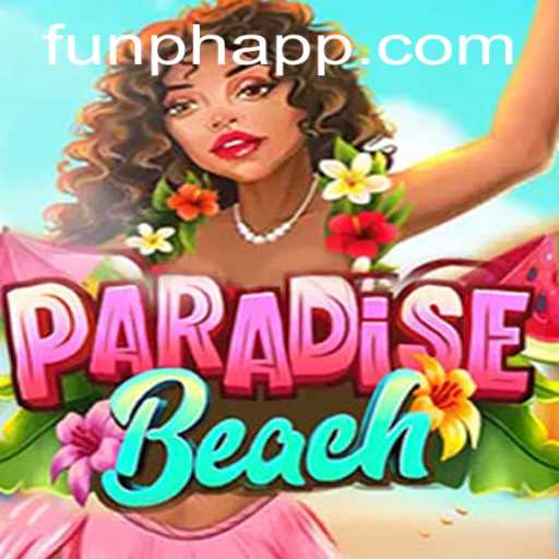 Exploring the Exciting World of ParadiseBeach: A Dive into the FUNPH App Gaming Experience