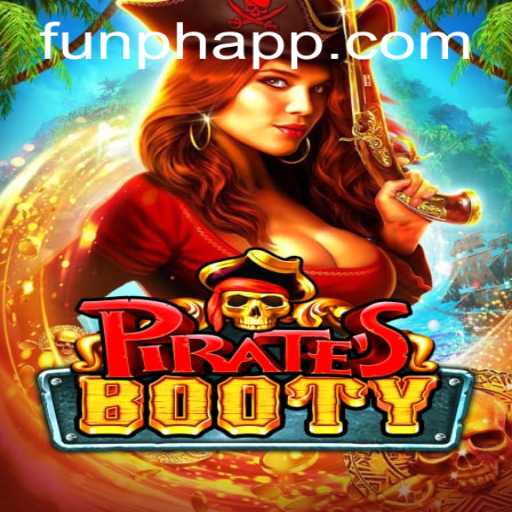 Discover the Thrills of PiratesBooty on FUNPH App