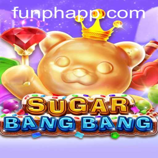 Unveiling the Thrills of SUGARBANGBANG: A FUNPH App Adventure