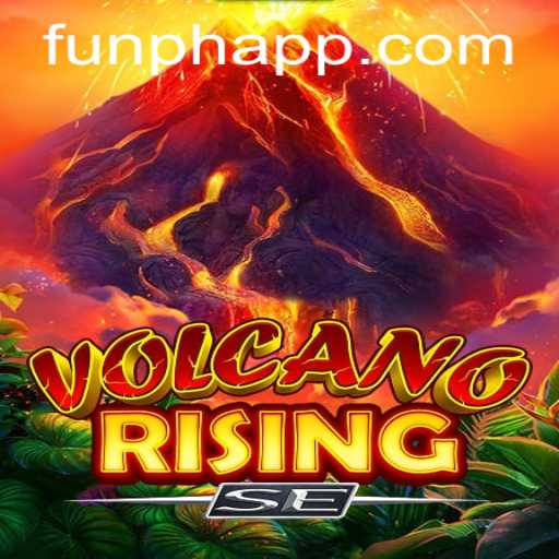 Unleash Adventure with VolcanoRisingSE: The Explosive New Game on FUNPH App